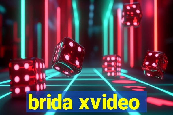 brida xvideo